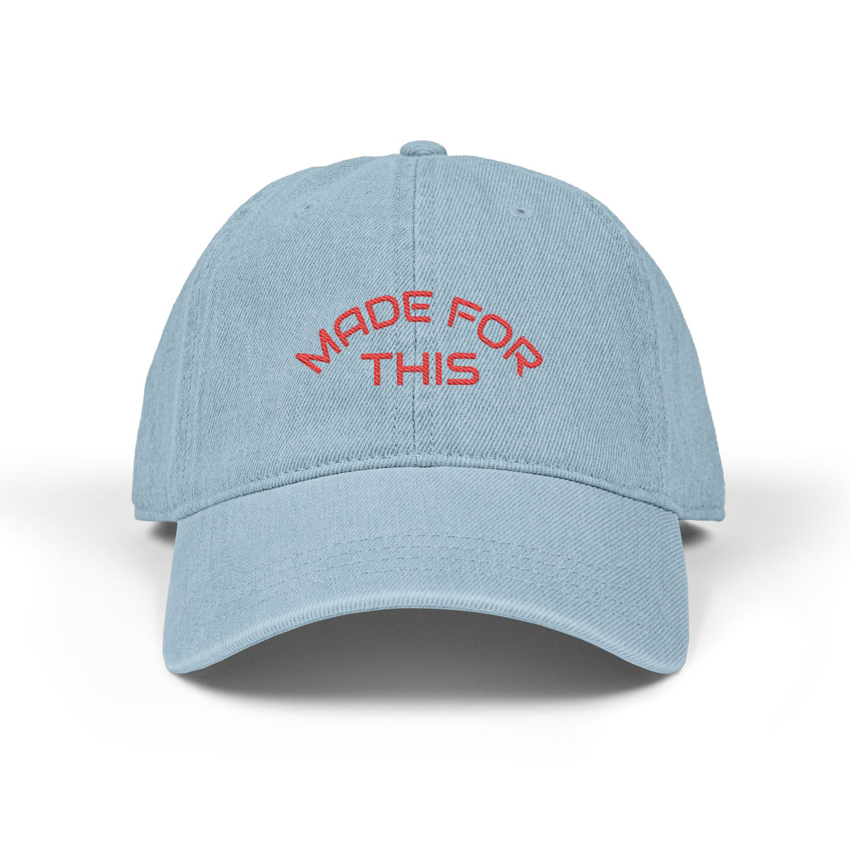 Made for This Embroidered Denim Hat